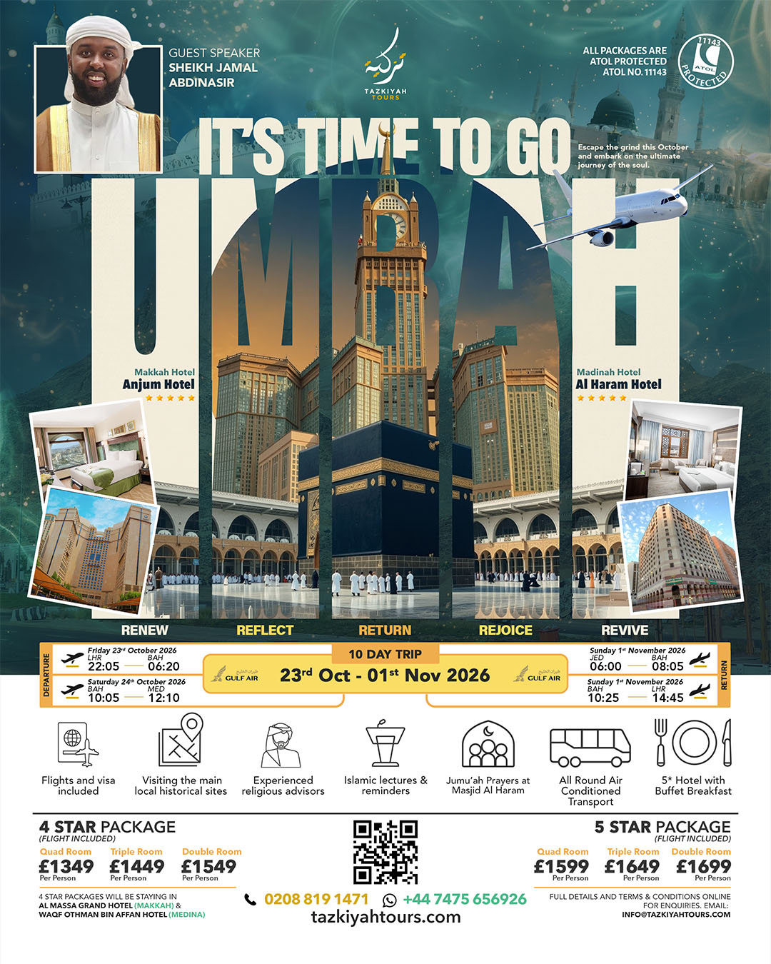 October Umrah with guest speaker Sheikh Jamal Abdinasir